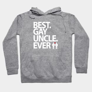 Best Gay Uncle Ever - Gay pride - Gay love Hoodie